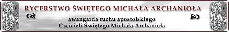 Rycerstwo witego Michaa Archanioa